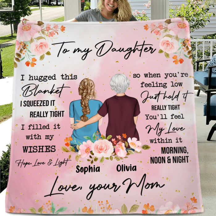 Custom Personalized To My Daughter Pillow Cover & Fleece/ Quilt Blanket - Gift For Daughter From Mother - Hold This Pillow And Consider It A Big Hug