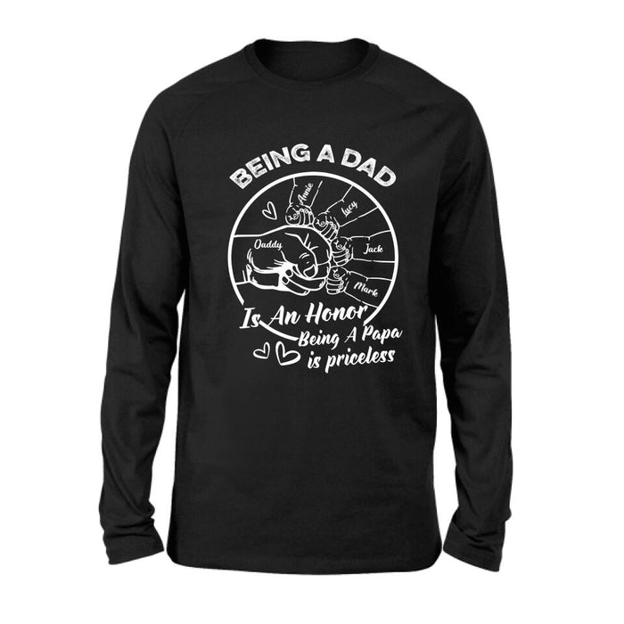 Custom Personalized Happy Father's Day Shirt - Gift Idea From Daughter/Son To Dad - Being A Dad Is An Honor