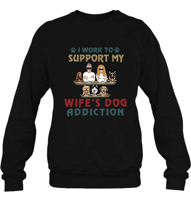 Custom Personalized Couple Dog Shirt - Upto 5 Dogs - Gift For Dog Lovers/Couple - I Work To Support My Wife's Dog Addiction