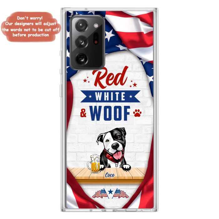 Custom Personalized Dog Phone Case - Gift Idea For Independence Day/ Dog Lover - Red, White & Woof - Case For iPhone And Samsung