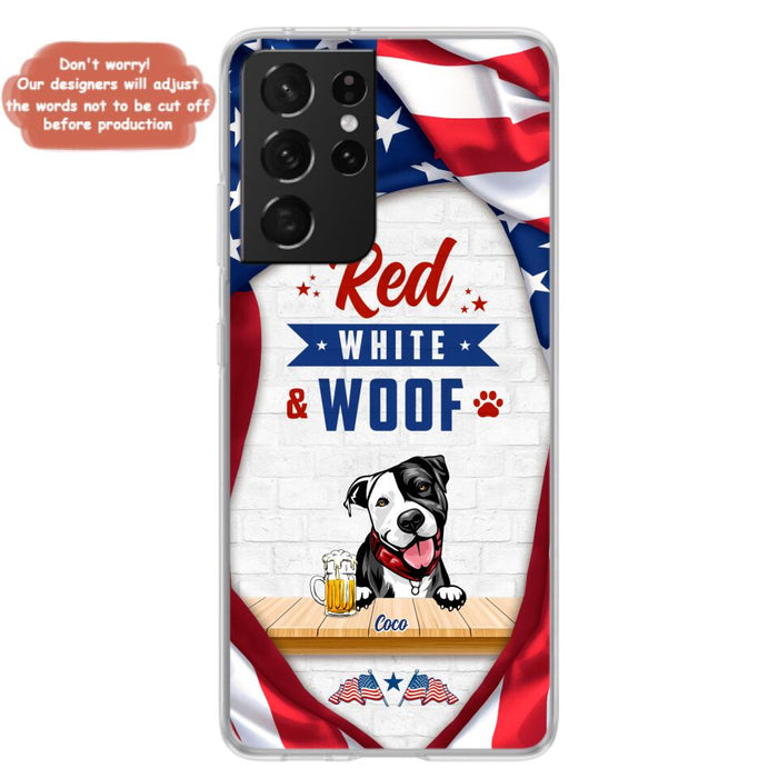 Custom Personalized Dog Phone Case - Gift Idea For Independence Day/ Dog Lover - Red, White & Woof - Case For iPhone And Samsung