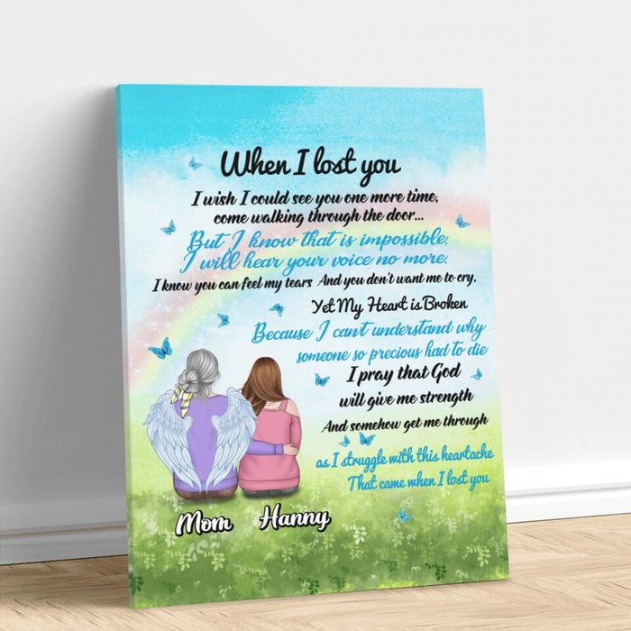 Custom Personalized Memorial Canvas - Memorial Gift Idea for Father's Day/Mother's Day/Daughter/Son/Husband/Wife - When I Lost You