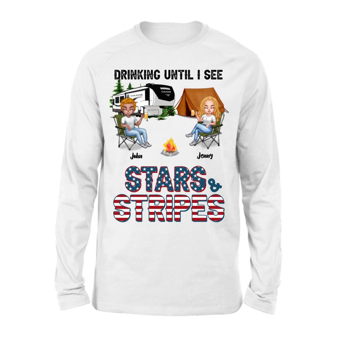 Custom Personalized Camping Friends Shirt - Upto 7 People - Gift Idea For Camping Lover/Friends - Drinking Until I See Stars And Stripes