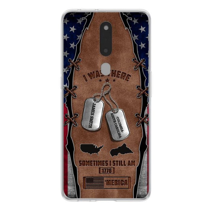 Custom Personalized Veteran Phone Case - Gift Idea For Father/ Veteran/ Independence Day - I Was There Sometimes I Still Am - Case For Xiaomi, Oppo And Huawei