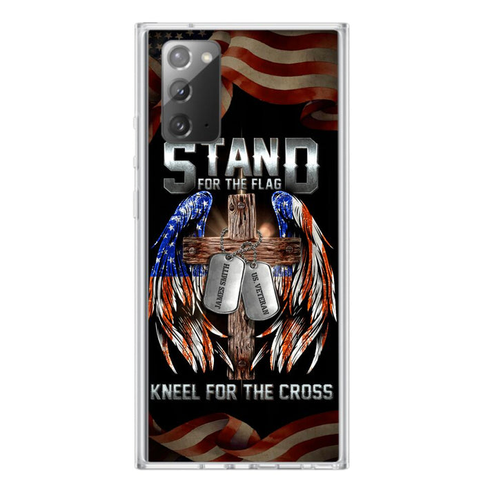 Custom Personalized U.S Veteran Phone Case - Gift Idea for Father/Veteran/ Independence Day - Stand For The Flag Kneel For The Cross - Case For iPhone And Samsung