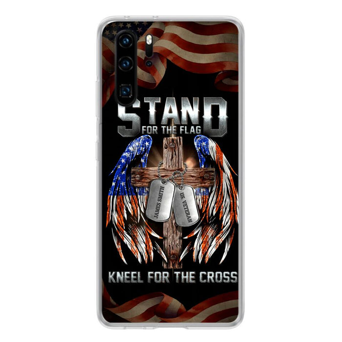 Custom Personalized U.S Veteran Phone Case - Gift Idea for Father/Veteran/ Independence Day - Stand For The Flag Kneel For The Cross - Case For Xiaomi, Oppo And Huawei