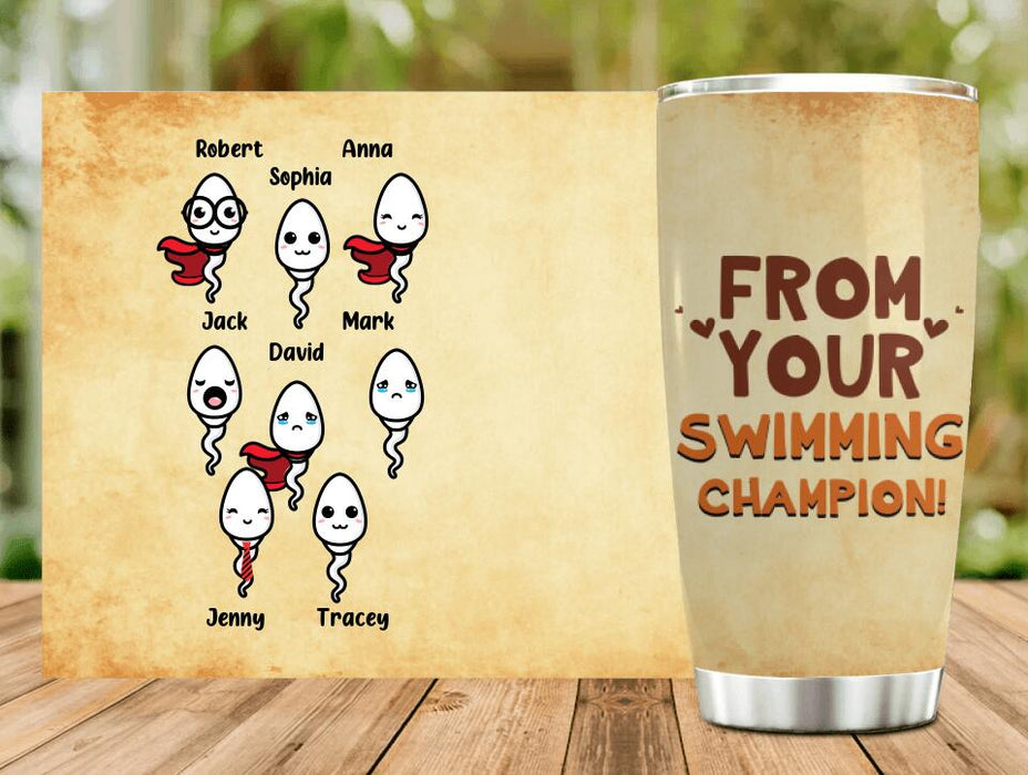 Custom Personalized Sperms Tumbler - Gift Idea From Kids to Father with up to 8 Kids - From Your Swimming Champion!