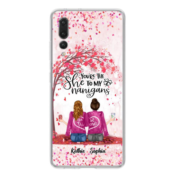 Custom Personalized We Are Best Friends Phone Case - Gift Idea For Friends/ Besties/ Sisters - Upto 5 Girls - You're The She To My Nanigans - Case For Xiaomi, Oppo And Huawei