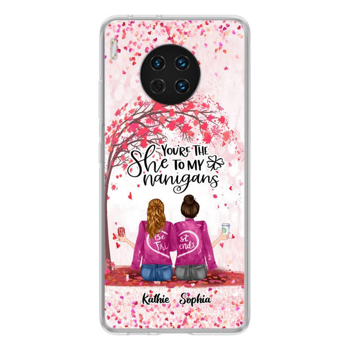 Custom Personalized We Are Best Friends Phone Case - Gift Idea For Friends/ Besties/ Sisters - Upto 5 Girls - You're The She To My Nanigans - Case For Xiaomi, Oppo And Huawei