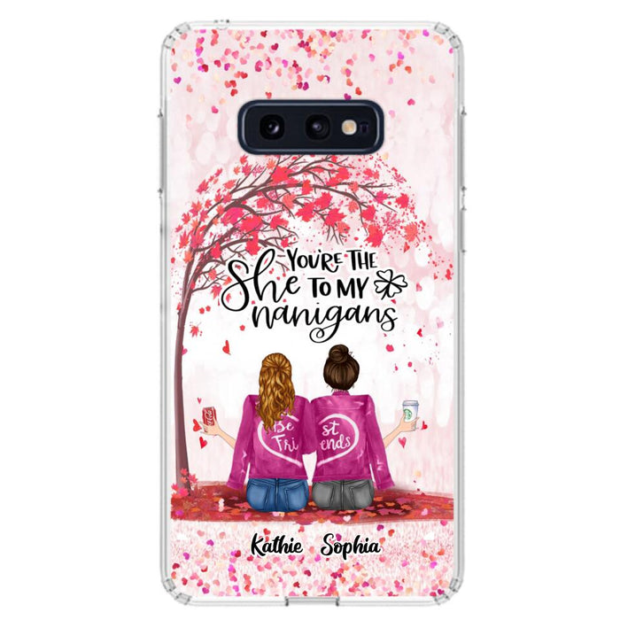 Custom Personalized We Are Best Friends Phone Case - Gift Idea For Friends/ Besties/ Sisters - Upto 5 Girls - You're The She To My Nanigans - Case For iPhone & Samsung