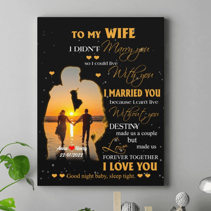 Custom Personalized To My Wife Canvas - Gift Idea For Wife From Husband - Destiny Made Us A Couple But Love Made Us Forever Together