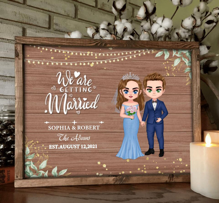 Custom Personalized Chibi Couple Wedding Poster - Gift Idea For Wedding/ Anniversary Gift - We Are Getting Married