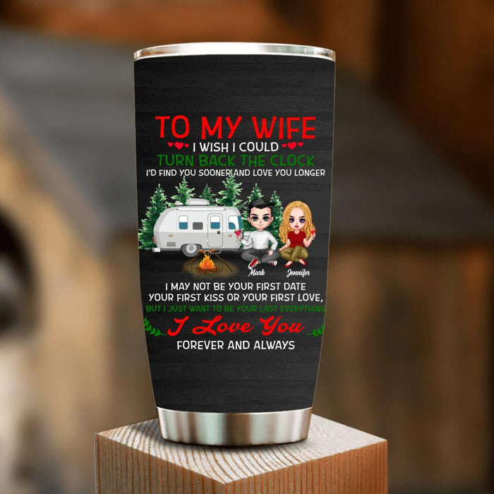 Personalized To My Wife Tumbler - Gift For Wife/ Husband - I Love You Forever And Always