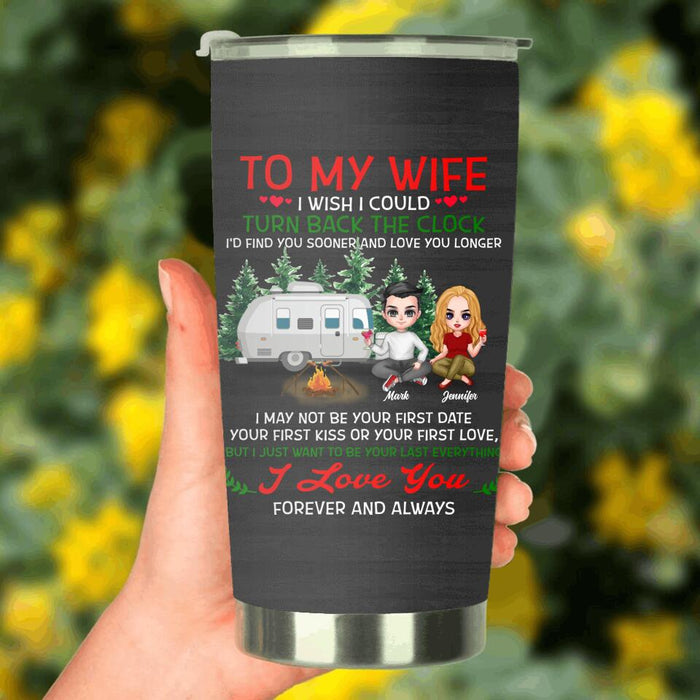 Personalized To My Wife Tumbler - Gift For Wife/ Husband - I Love You Forever And Always