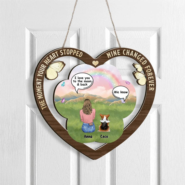 Custom Personalized Heart Paw-Shaped Wooden Sign - Gift Idea For Pet Lover with up to 4 Pets - The Moment Your Heart Stopped. Mine Changed Forever