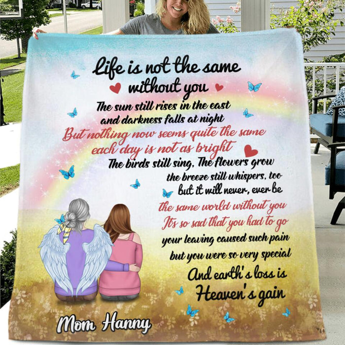 Custom Personalized Memorial Single Layer Fleece/ Quilt - Memorial Gift Idea - Life Is Not The Same Without You