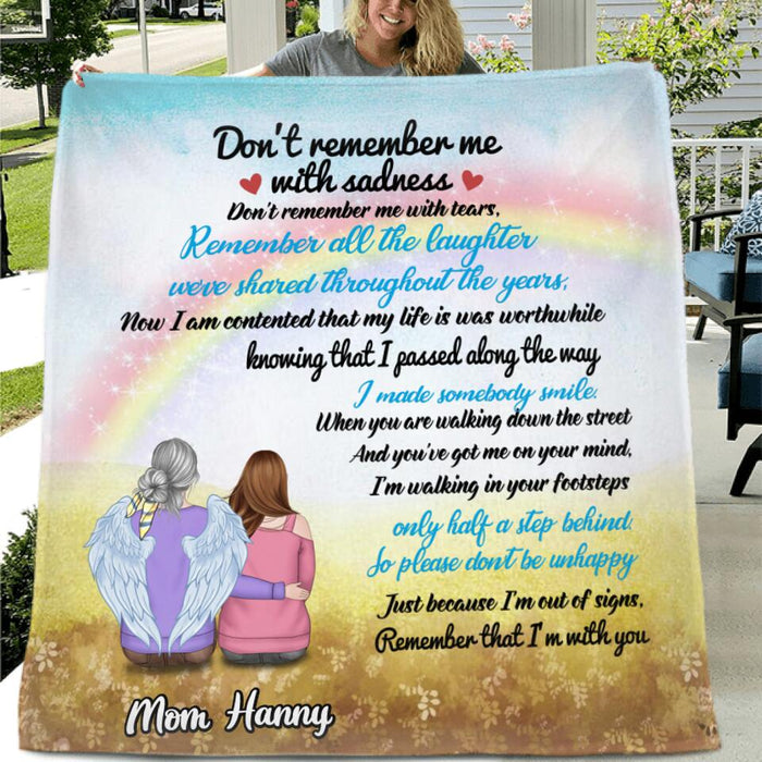 Custom Personalized Memorial Single Layer Fleece/ Quilt - Memorial Gift Idea - Don't Remember Me With Sadness