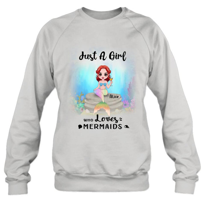 Custom Personalized Mermaid Friends Shirt - Gift Idea For Mermaid Lover - Just A Girl Who Loves Mermaids