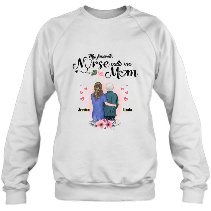 Custom Personalized Nurse Mom Shirt - Best Gift Idea For Mother's Day - Gift From Daughter To Mother - My Favorite Nurse Callls Me Mom