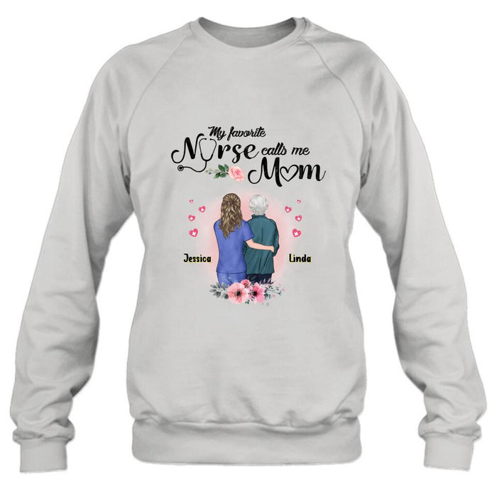 Custom Personalized Nurse Mom Shirt - Best Gift Idea For Mother's Day - Gift From Daughter To Mother - My Favorite Nurse Callls Me Mom