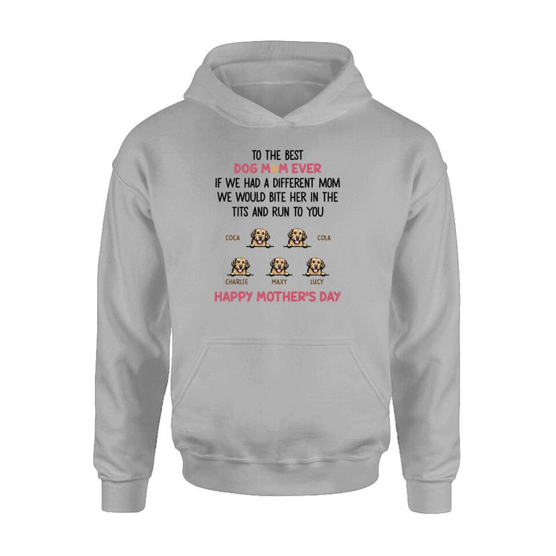 Personalized Dog Unisex T-shirt/Sweatshirt/Hoodie/Long Sleeve Shirt - Gift Idea For Mother's Day with up to 5 Dogs - To The Best Dog Mom Ever