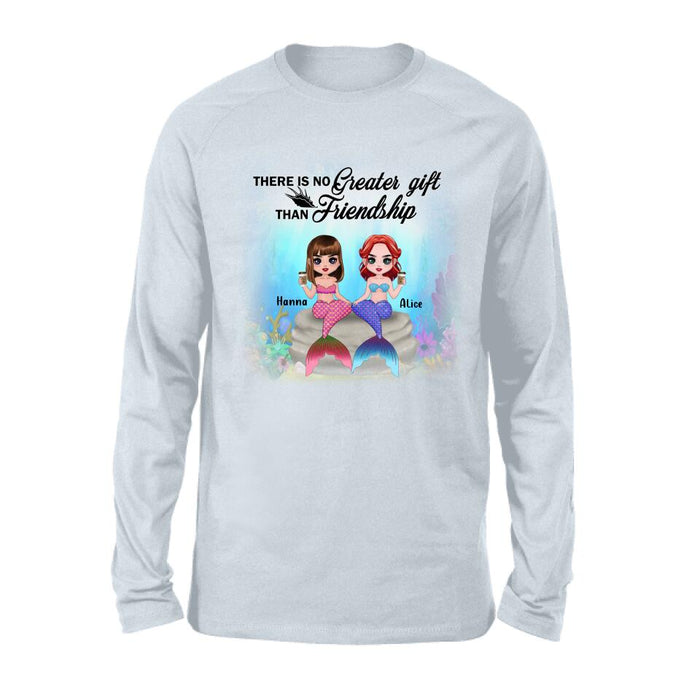 Custom Personalized Mermaid Friends/ Sister Shirt - Gift Idea For Mermaid Lover - There Is No Greater Gift Than Friendship