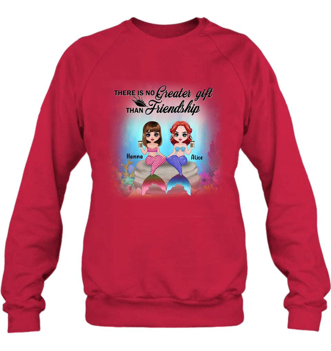 Custom Personalized Mermaid Friends/ Sister Shirt - Gift Idea For Mermaid Lover - There Is No Greater Gift Than Friendship