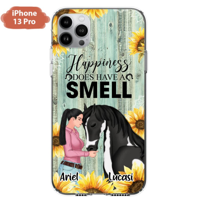 Custom Personalized Horse Girl Phone Case - Up to 3 Horses - Gift Idea for Horse Lover - Happiness Does Have A Smell - Case for iPhone/Samsung