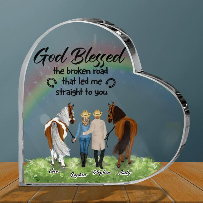 Custom Personalized Horse Couple Crystal Heart - Gift Idea For Couples, For Her, For Him, Horse Lovers - God Blessed The Broken Road The Led Me Straight To You