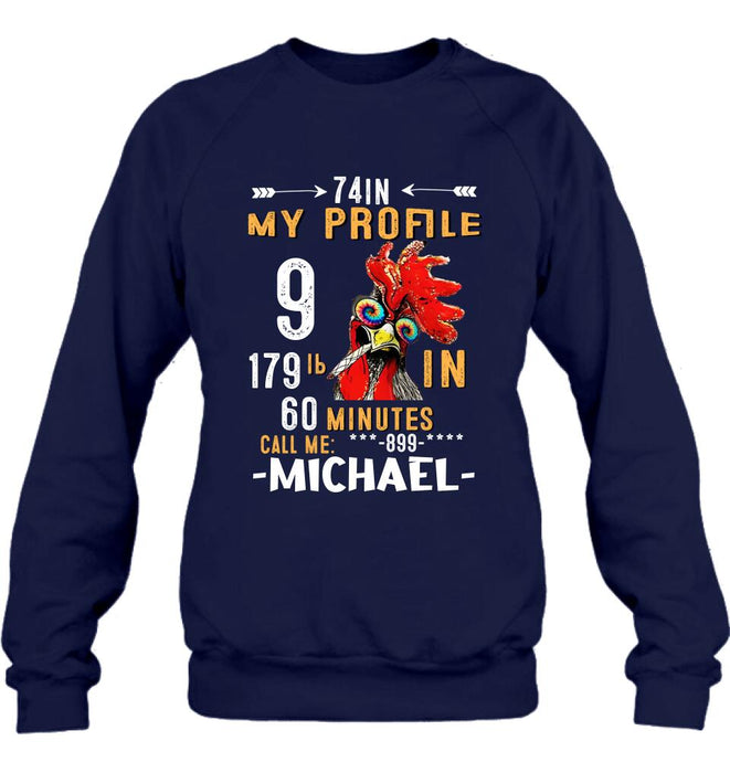 Personalized My Profile Cock Shirt/Pullover Hoodie - Gift Idea For Man