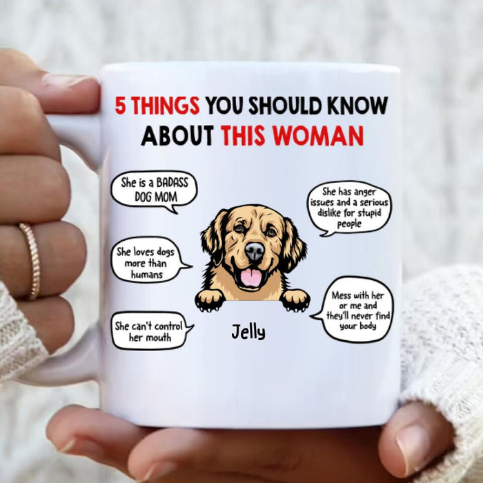 Custom Personalized Dog Mom Coffee Mug - Gift for Dog Mom, Dog lovers - Up to 6 Dogs - 5 things you should know about this woman