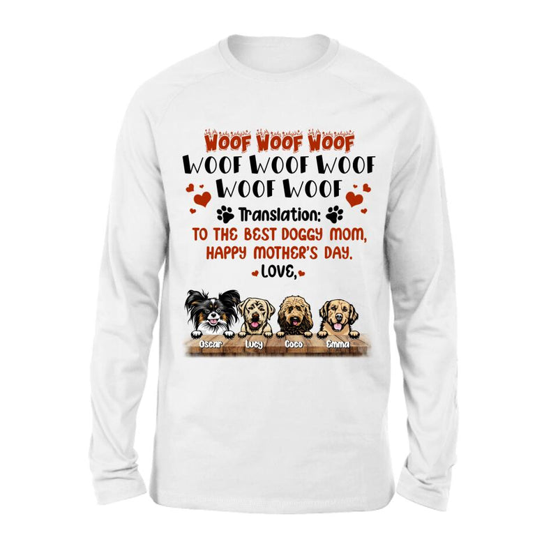 Personalized Dog Mom Shirt - Up to 4 Dogs - Mother's Day Gift For Dog Lovers - To The Best Doggy Mom