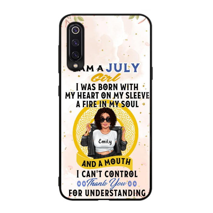 Custom Personalized I Am A July Girl Phone Case - Birthday Gift Idea For Girl - Case For Xiaomi, Oppo And Huawei