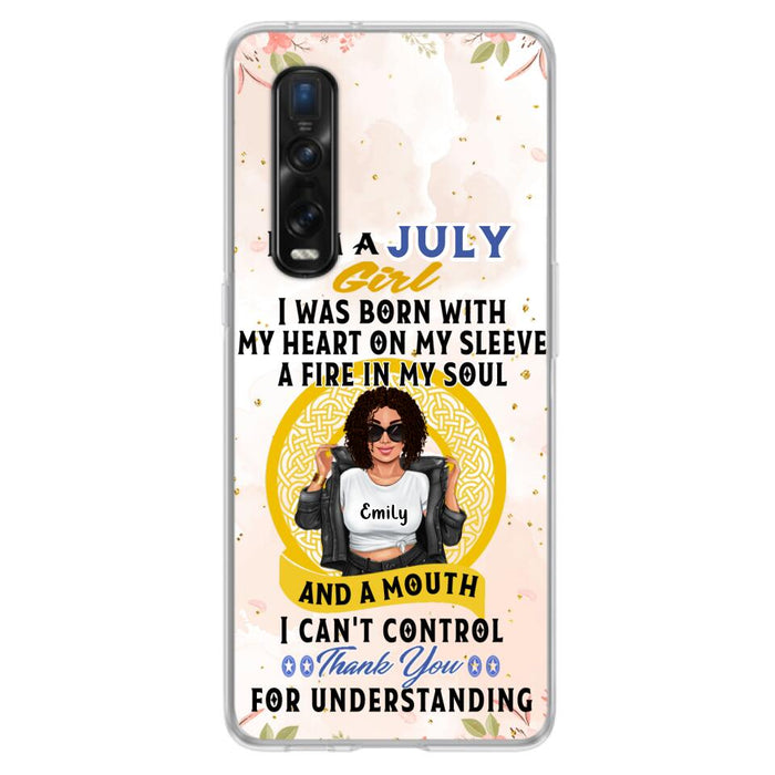 Custom Personalized I Am A July Girl Phone Case - Birthday Gift Idea For Girl - Case For Xiaomi, Oppo And Huawei