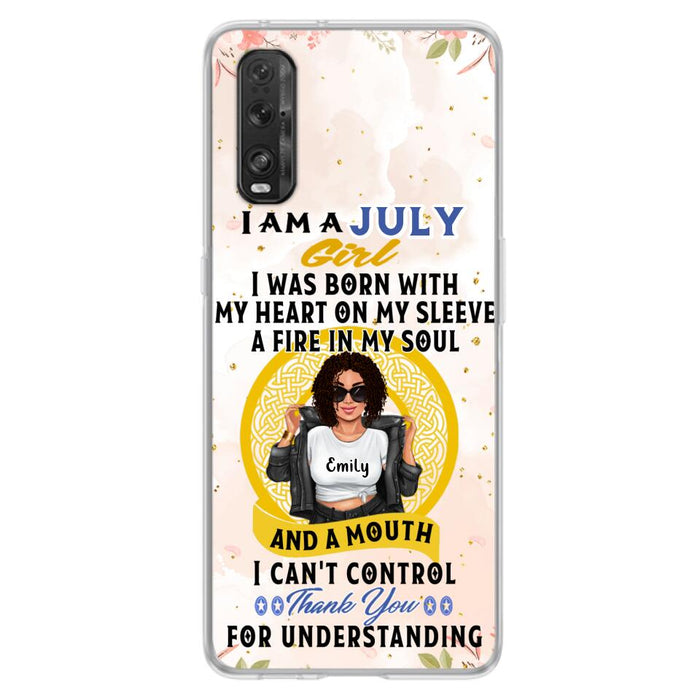 Custom Personalized I Am A July Girl Phone Case - Birthday Gift Idea For Girl - Case For Xiaomi, Oppo And Huawei