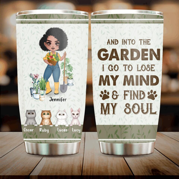 Custom Personalized Pet Garden Tumbler - Upto 4 Pets - Funny Gardening Gift For Dog/ Cat Lover - And Into The Garden I Go To Lose My Mind & Find My Soul