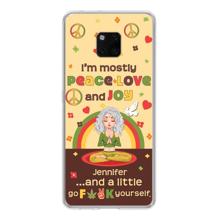 Custom Personalized Yoga Phone Case for Oppo/Xiaomi/Huawei - Gift Idea For Yoga Lover - I'm Mostly Peace Love and Joy