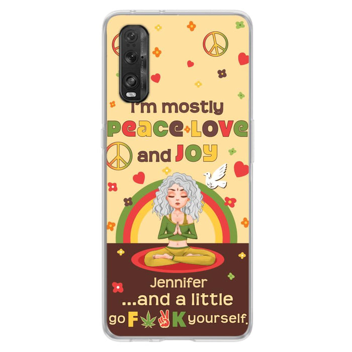 Custom Personalized Yoga Phone Case for Oppo/Xiaomi/Huawei - Gift Idea For Yoga Lover - I'm Mostly Peace Love and Joy