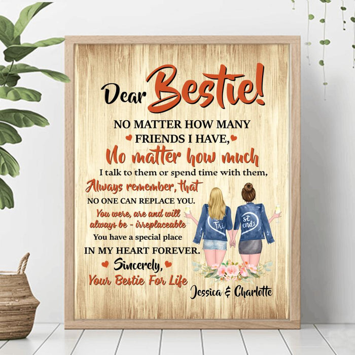 Custom Personalized Dear Bestie Poster - Gift Idea For Friend/ Bestie - You Have A Special Place In My Heart Forever