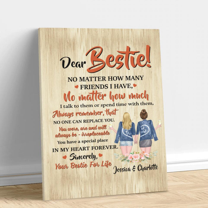 Custom Personalized Dear Bestie Canvas - Gift Idea For Friend/ Bestie - You Have A Special Place In My Heart Forever