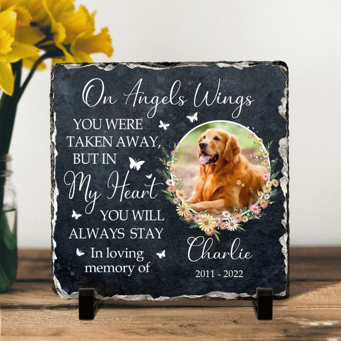 Custom Dog Photo Square Lithograph - Memorial Gift Idea For Dog Owner - On Angels Wings You Were Taken Away, But In My Heart You Will Always Stay