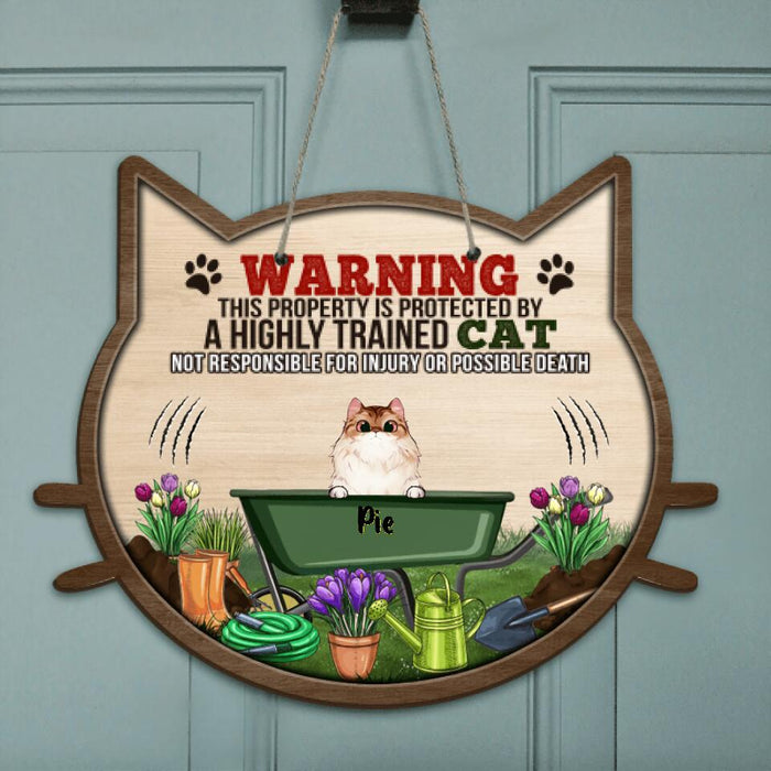 Custom Personalized Cat Door Sign - Gift Idea For Cat Lovers - Up to 6 Cats - This Property Is Protected By Highly Trained Cats, Not Responsible For Injury Or Possible Death