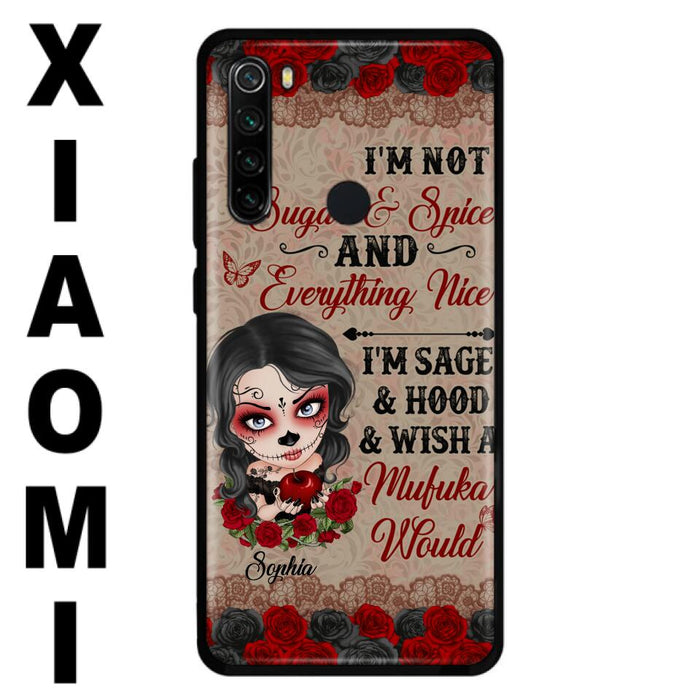 Custom Personalized Skull Girl Phone Case - Halloween Gift For Skull Lover - I'm Not Sugar & Spice - Case For Xiaomi, Oppo And Huawei