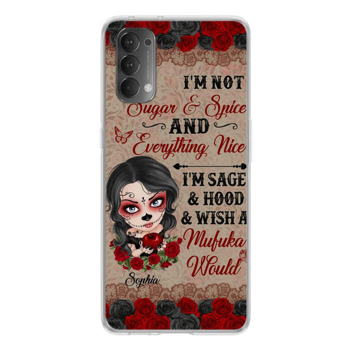 Custom Personalized Skull Girl Phone Case - Halloween Gift For Skull Lover - I'm Not Sugar & Spice - Case For Xiaomi, Oppo And Huawei