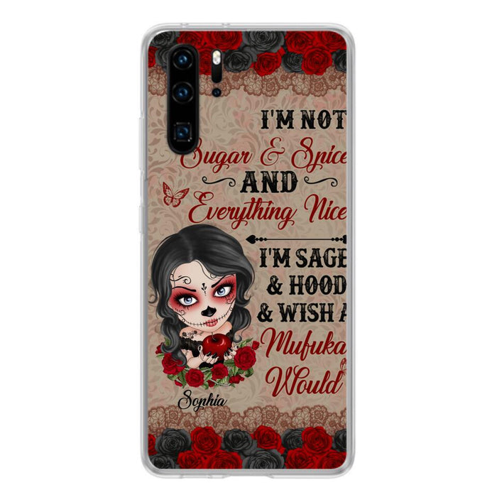 Custom Personalized Skull Girl Phone Case - Halloween Gift For Skull Lover - I'm Not Sugar & Spice - Case For Xiaomi, Oppo And Huawei