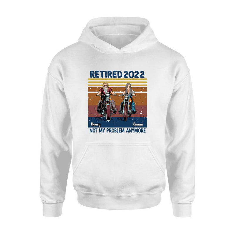 Custom Personalized Motorcycle Retired Shirt - Retired Gift Idea For Biker - Retired Not My Problem Anymore