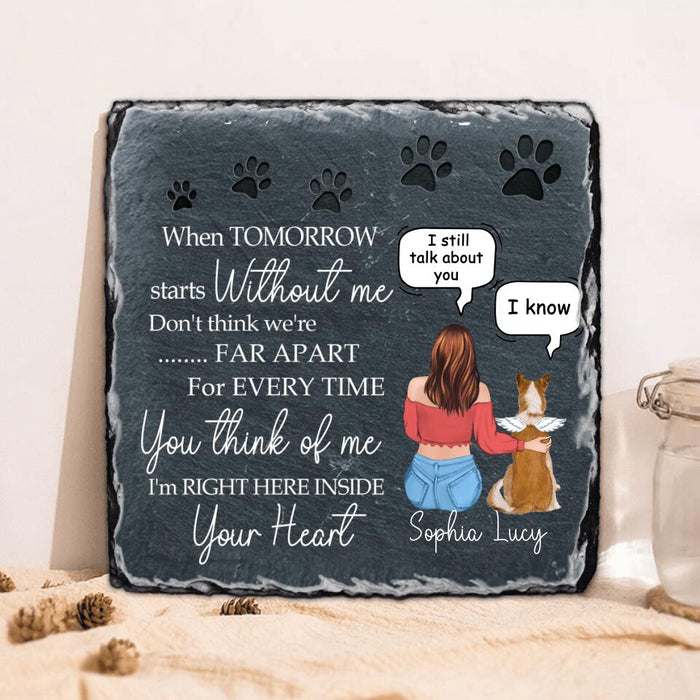 Custom Personalized Memorial Dog Conversation Square Lithograph - Remembrance Stones Gift Idea For Dog Lover - I'm Right Here Inside Your Heart