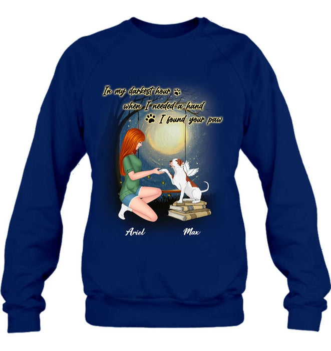 Personalized Dog Mom Shirt/Hoodie - Gift Idea For Dog Mom/Dog Lover - When I Needed A Hand I Found Your Paw