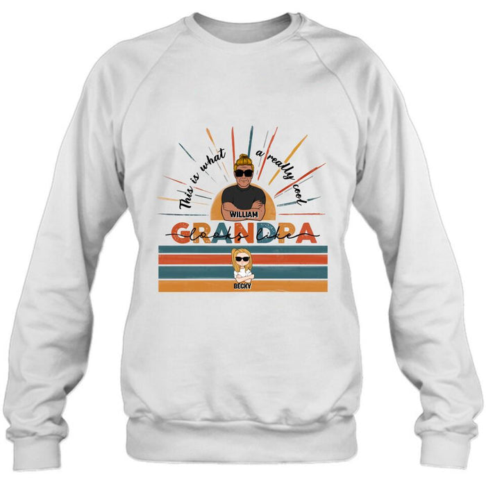 Custom Personalized A Really Cool Grandma/ Grandpa Looks Like Shirt/ Pullover Hoodie - Up to 7 Grandkids - Gift Idea For Grandparent - This Is What A Really Cool Grandpa