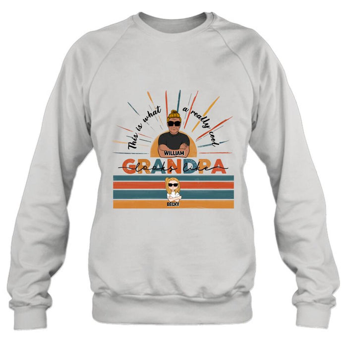 Custom Personalized A Really Cool Grandma/ Grandpa Looks Like Shirt/ Pullover Hoodie - Up to 7 Grandkids - Gift Idea For Grandparent - This Is What A Really Cool Grandpa